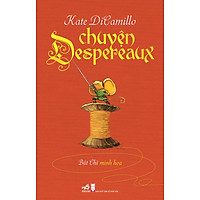 Chuyện Despereaux (Tái Bản 2016)